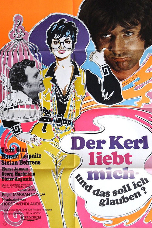 Póster de Der Kerl liebt mich – und das soll ich glauben