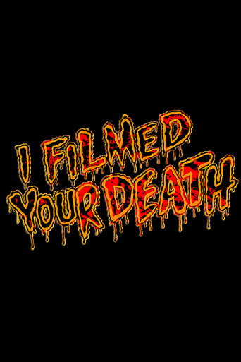 Póster de I Filmed Your Death