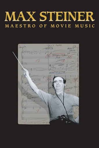 Póster de Max Steiner: Maestro of Movie Music
