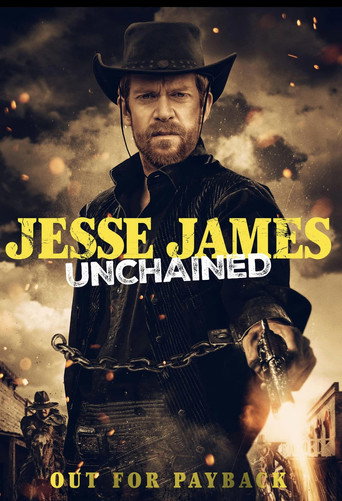 Póster de Jesse James Unchained