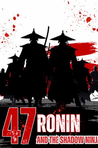 Póster de 47 Ronin and the Shadow Ninja