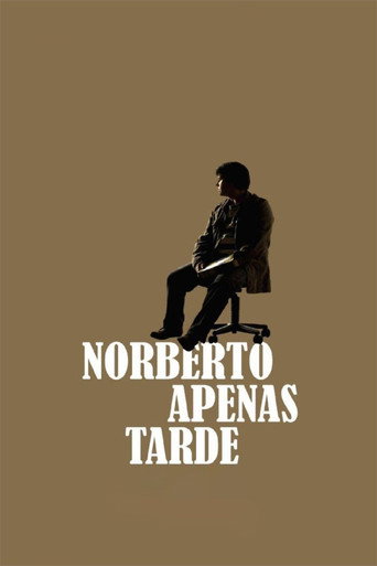 Póster de Norberto apenas tarde