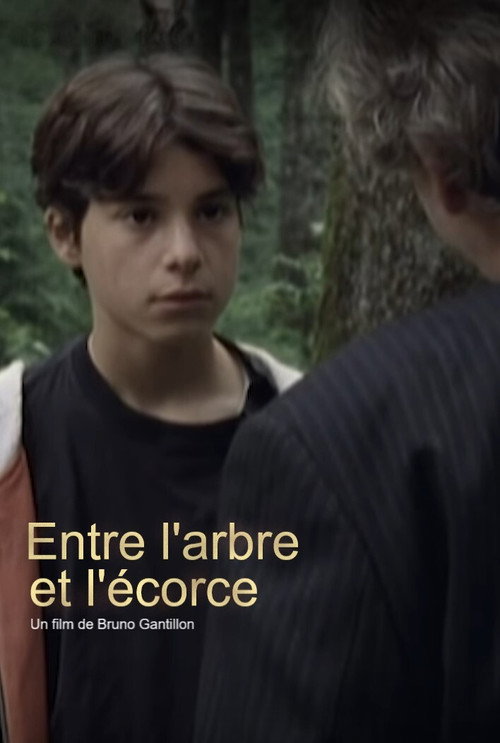 Póster de Entre l'arbre et l'écorce