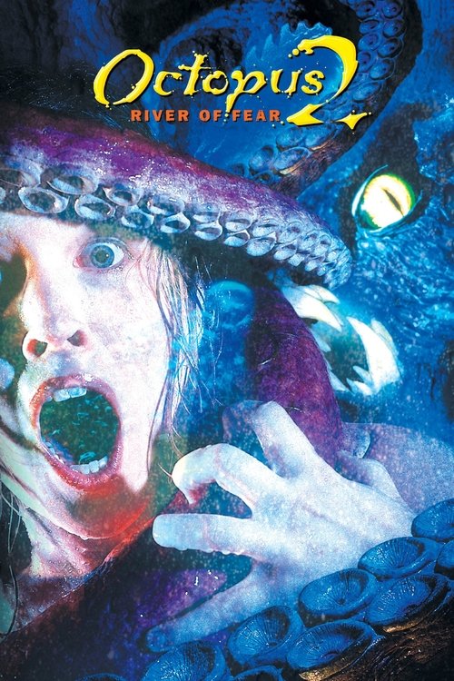 Póster de Octopus 2: River of Fear
