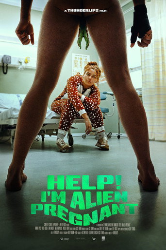 Póster de Help, I'm Alien Pregnant