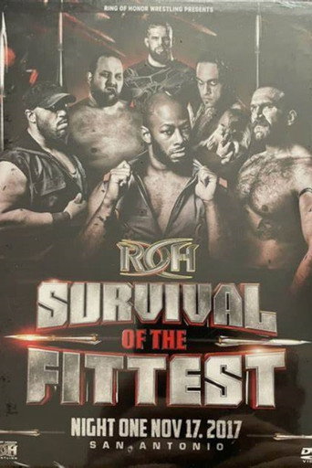 Póster de ROH: Survival Of The Fittest 2017 - Night 1