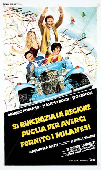Póster de Si ringrazia la regione Puglia per averci fornito i milanesi