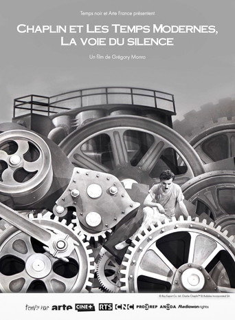 Póster de Chaplin et Les temps modernes, La voie du silence