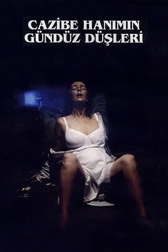 Póster de Cazibe Hanımın Gündüz Düşleri