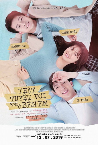 Póster de Thật Tuyệt Vời Khi Ở Bên Em
