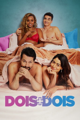 Póster de Dois + Dois