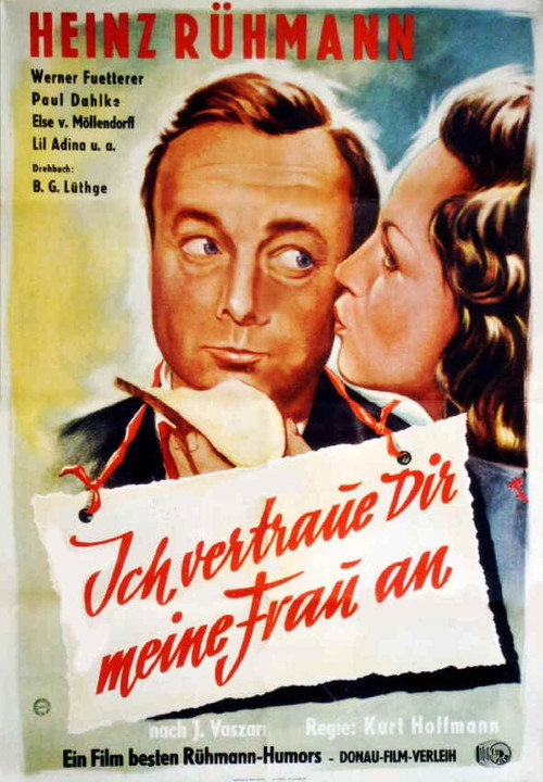 Póster de Ich vertraue Dir meine Frau an