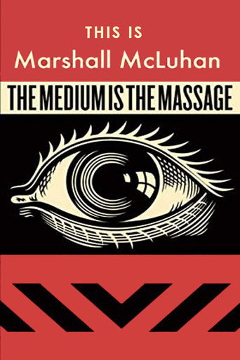 Póster de This Is Marshall McLuhan: The Medium Is The Massage