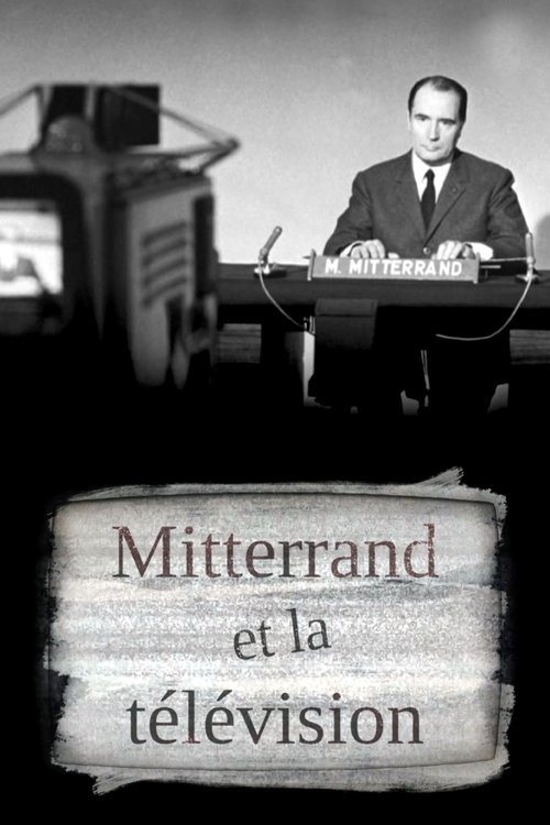Póster de Mitterrand et la télé