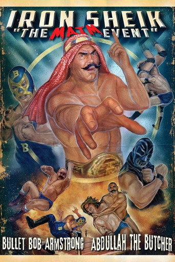 Póster de Iron Sheik: The Maim Event