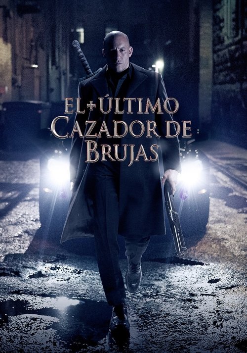 Póster de El Último Cazador De Brujas