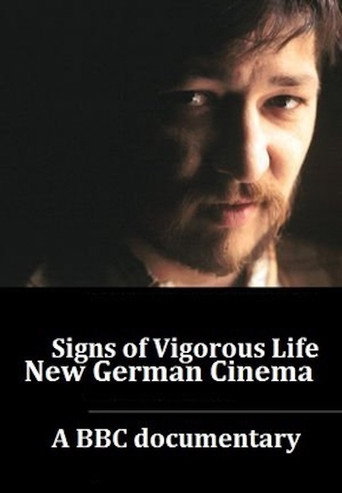 Póster de Signs of Vigorous Life: The New German Cinema