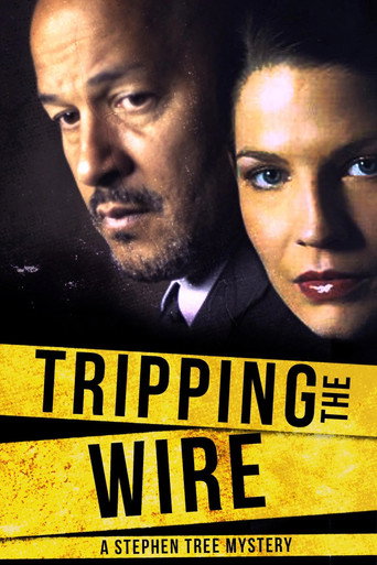 Póster de Tripping the Wire: A Stephen Tree Mystery