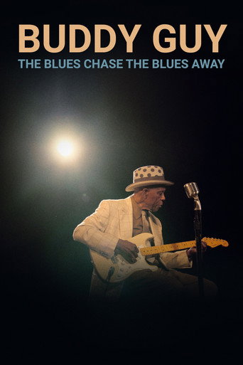 Póster de Buddy Guy: The Blues Chase the Blues Away