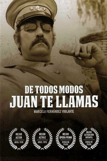 Póster de De todos modos Juan te llamas