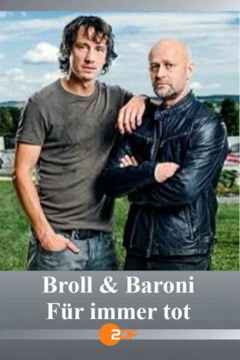 Póster de Broll + Baroni – Für immer tot