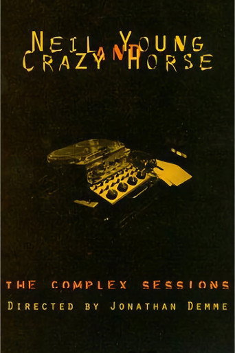 Póster de Neil Young and Crazy Horse: The Complex Sessions