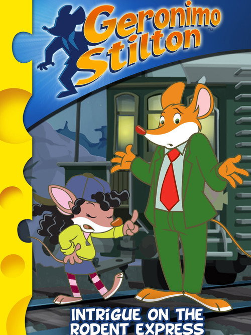 Póster de Geronimo Stilton : Intrigue on the Rodent Express