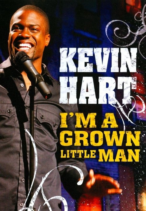 Póster de Kevin Hart: I'm a Grown Little Man