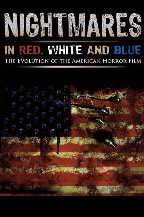 Póster de Nightmares in Red, White and Blue