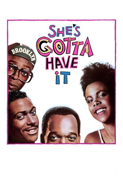 Póster de She's Gotta Have It