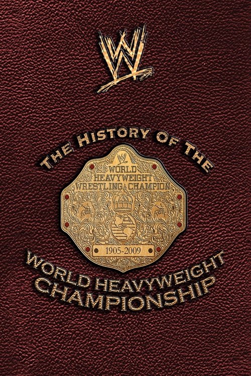 Póster de The History of the World Heavyweight Championship