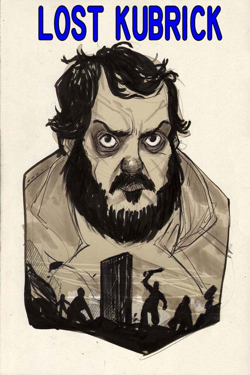 Póster de Lost Kubrick: The Unfinished Films of Stanley Kubrick