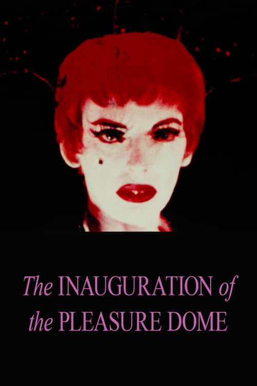 Póster de The Inauguration of the Pleasure Dome