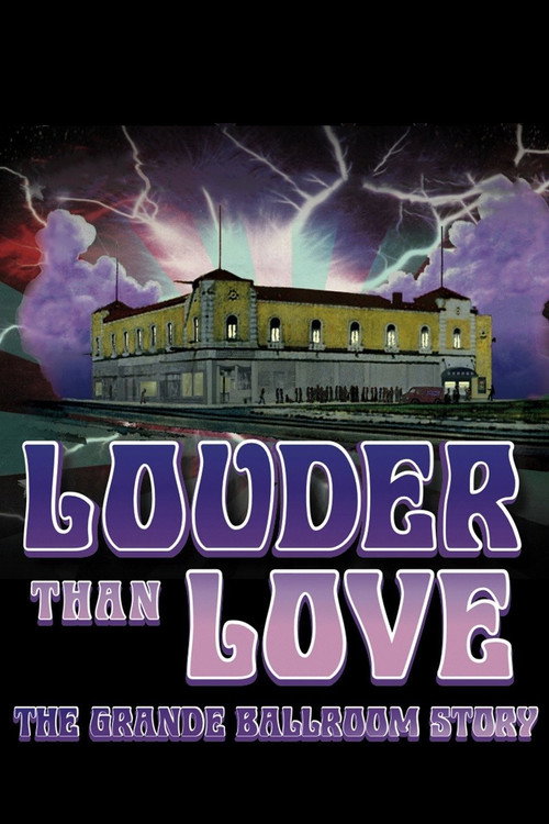 Póster de Louder Than Love: The Grande Ballroom Story
