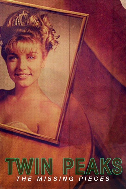 Póster de Twin Peaks: The Missing Pieces