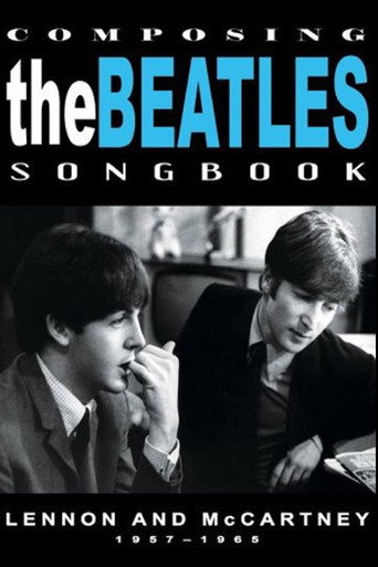 Póster de Composing the Beatles Songbook: Lennon and McCartney 1957 - 1965