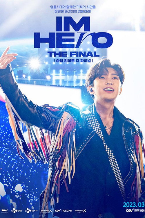 Póster de 아임 히어로 더 파이널