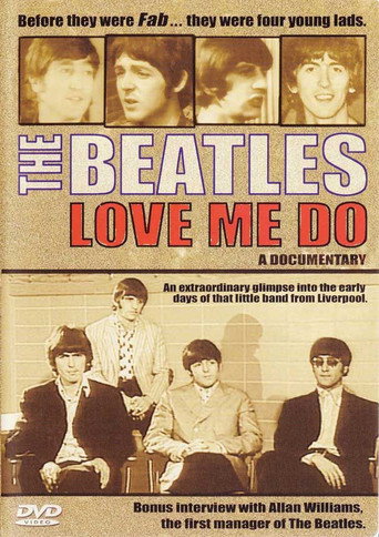 Póster de The Beatles: Love Me Do - A Documentary