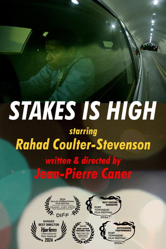 Póster de Stakes Is High