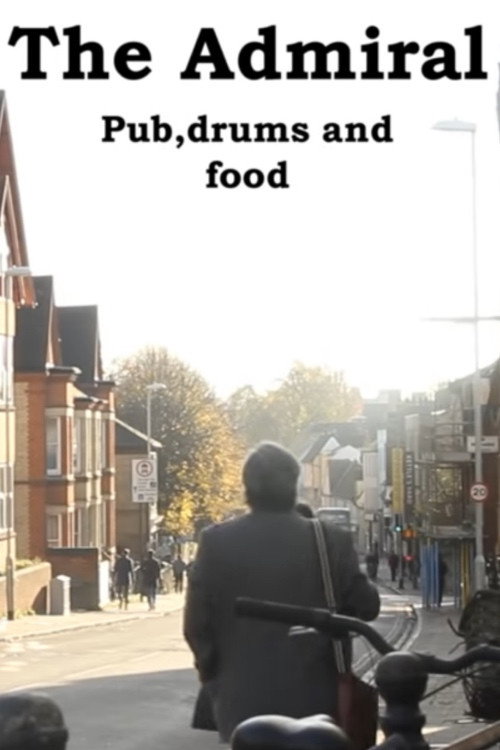 Póster de The Admiral: Pub, Drums and Food