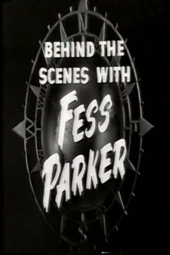 Póster de Behind the Scenes with Fess Parker
