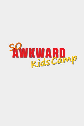 Póster de So Awkward: Kids Camp