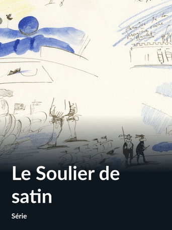 Póster de Le Soulier de Satin