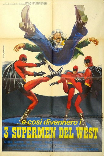 Póster de ...e così divennero i tre supermen del West