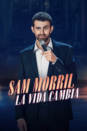 Póster de Sam Morril: La Vida Cambia