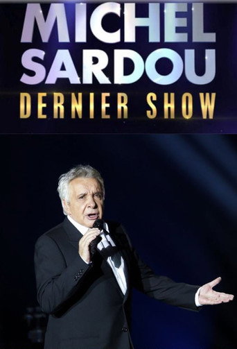 Póster de Michel Sardou – Dernier show