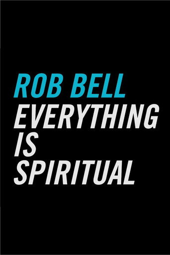 Póster de Everything Is Spiritual (2016 Tour Film)