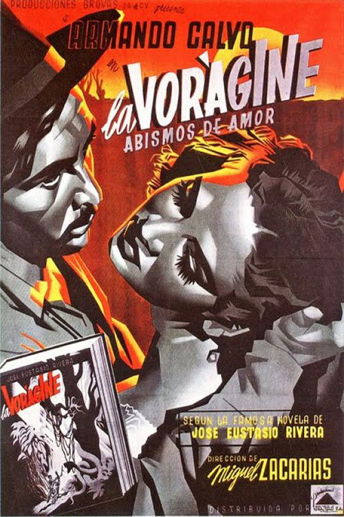 Póster de La vorágine: abismos de amor