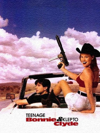 Póster de Teenage Bonnie and Klepto Clyde