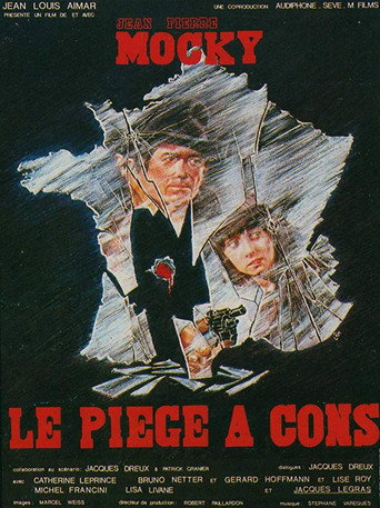 Póster de Le piège à cons